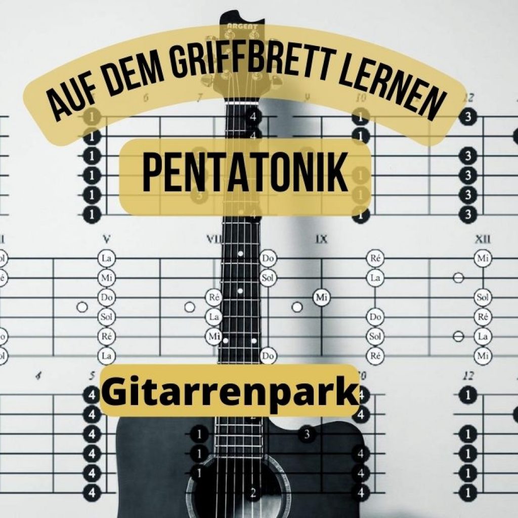 Pentatonik Gitarre Lernen